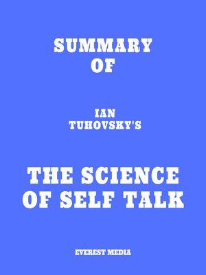 cover image of Summary of Ian Tuhovsky's the Science of Self Talk